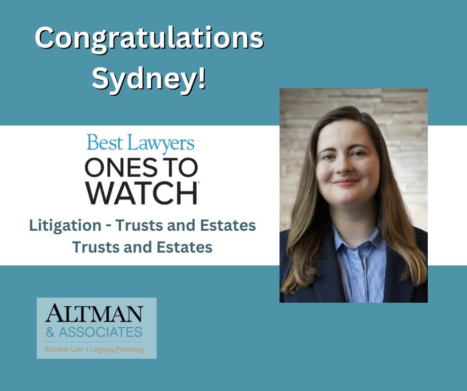 Congratulations Sydney! Best Lawyers: Ones to Watch — Litigation, Trusts and Estates. Headshot of Sydney Helsel beside the Altman & Associates logo.